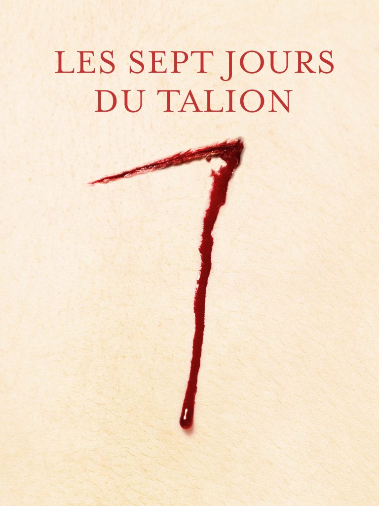 les-7-jours-du-talion-liste-de-bons-films-gores