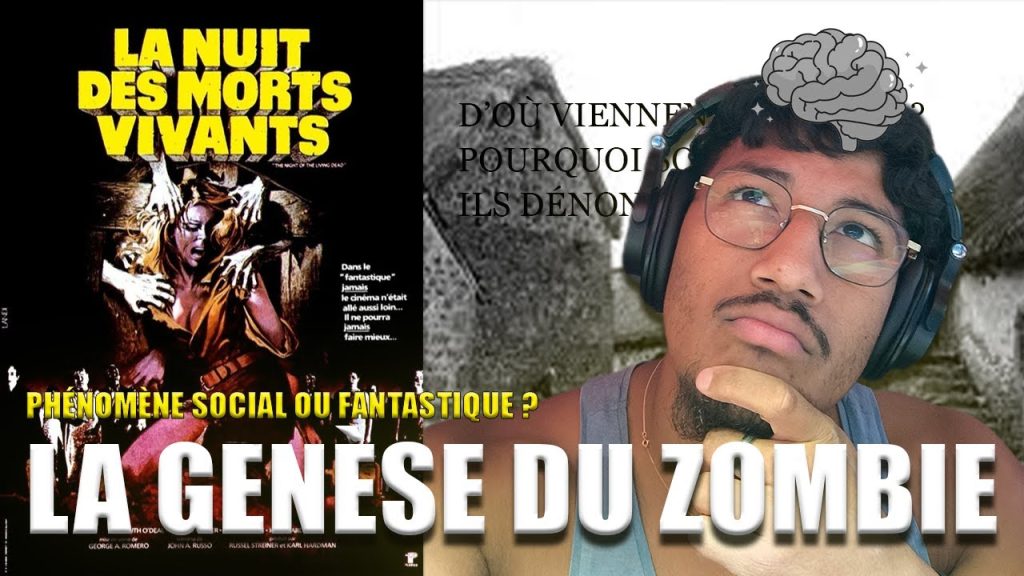 la genèse du zombie